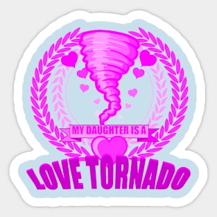 My daughter Sticker